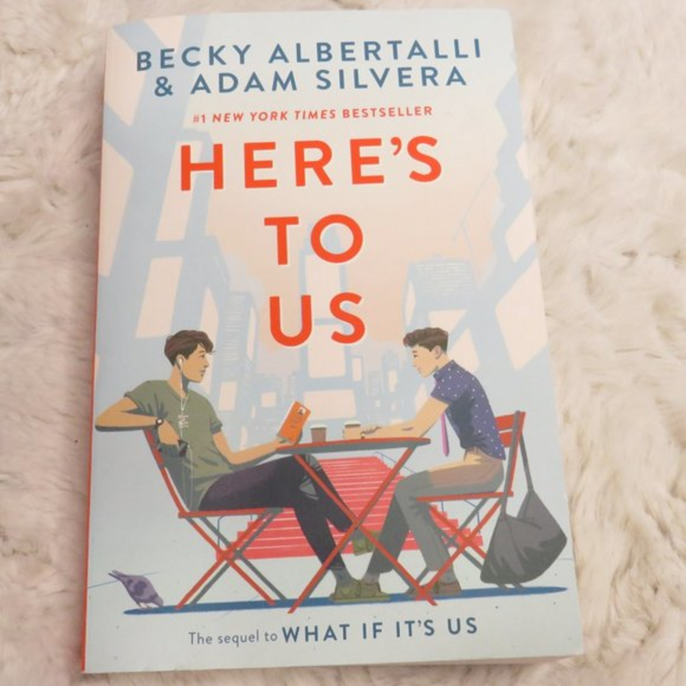 Here’s to Us Paperback by Becky Albertalli , Adam Silvera‎